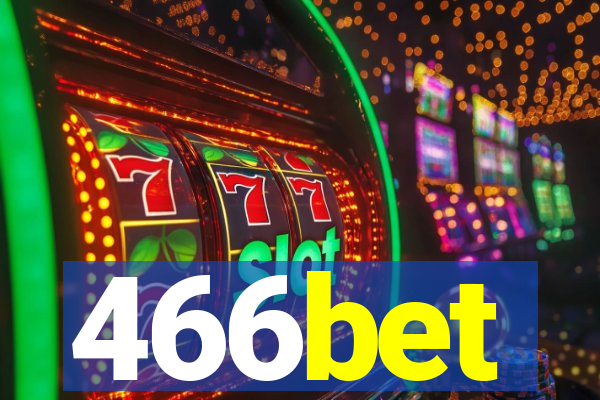 466bet