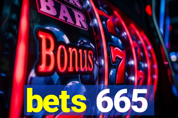 bets 665