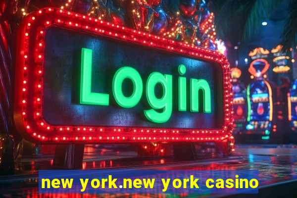 new york.new york casino