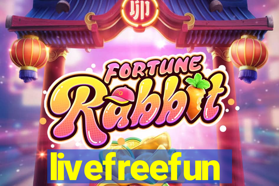 livefreefun