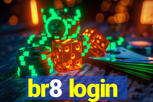 br8 login