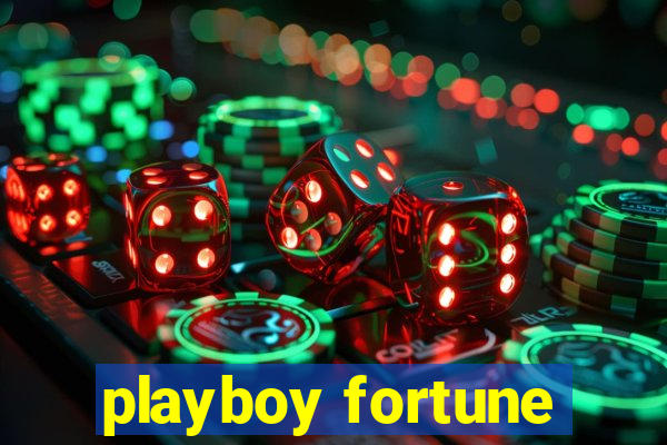 playboy fortune