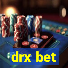 drx bet