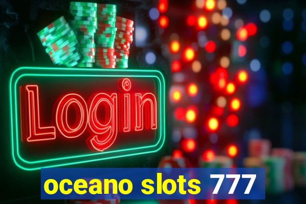 oceano slots 777