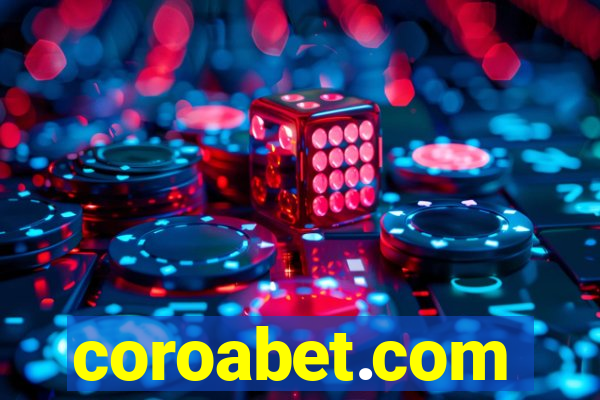 coroabet.com plataforma baixar