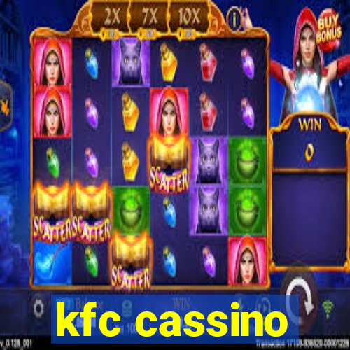 kfc cassino