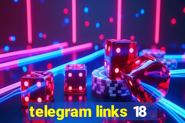 telegram links 18