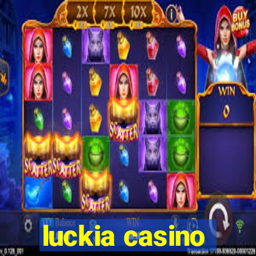 luckia casino