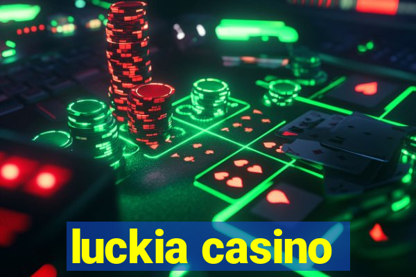 luckia casino