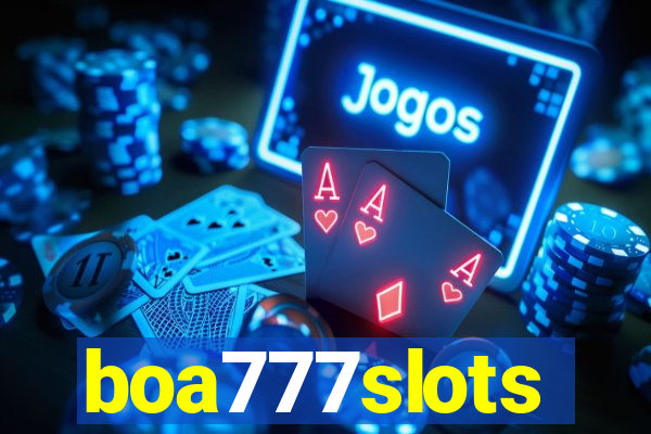 boa777slots