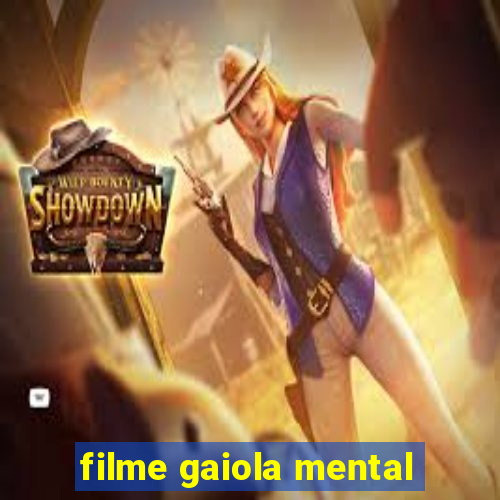 filme gaiola mental