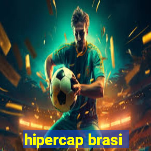 hipercap brasi