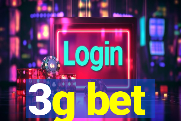 3g bet