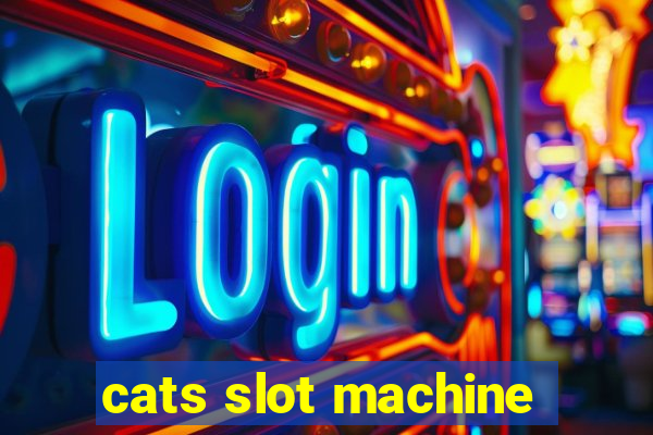 cats slot machine