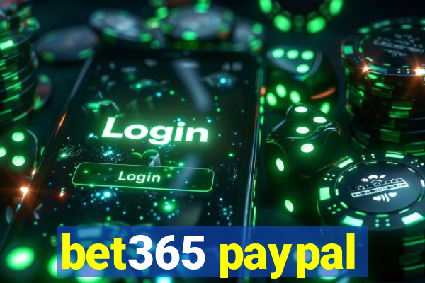 bet365 paypal