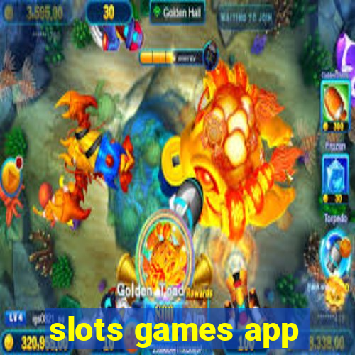 slots games app