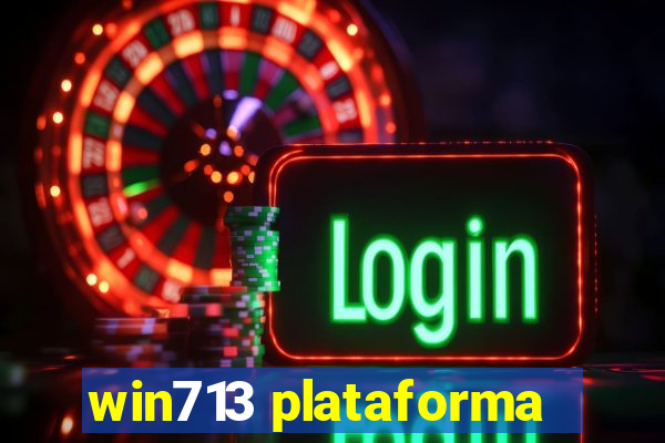 win713 plataforma