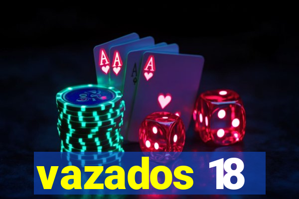 vazados 18