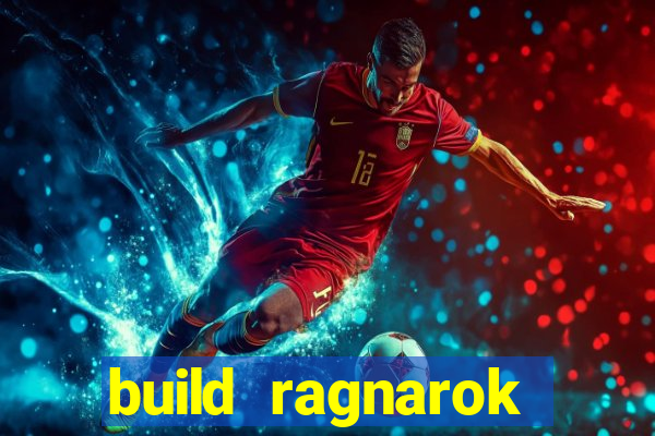 build ragnarok history reborn shadow