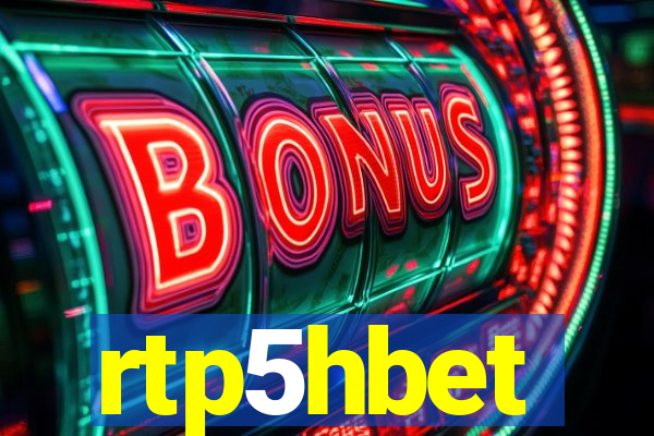 rtp5hbet