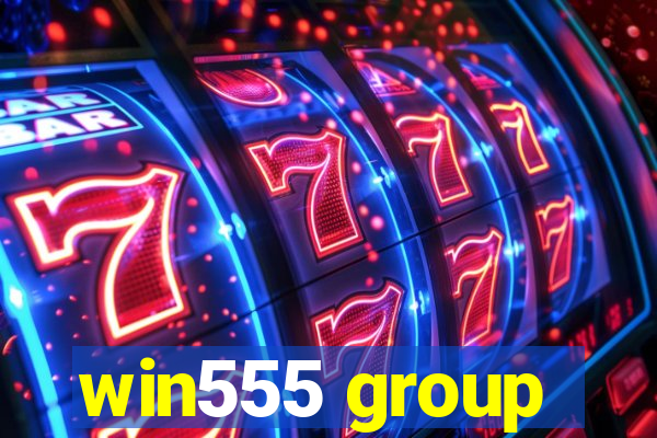 win555 group