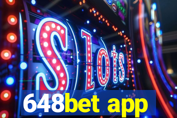 648bet app