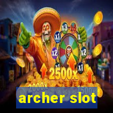 archer slot