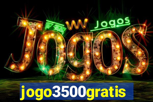 jogo3500gratis