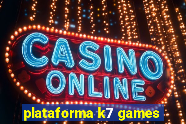 plataforma k7 games