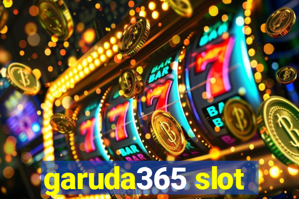 garuda365 slot