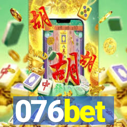 076bet