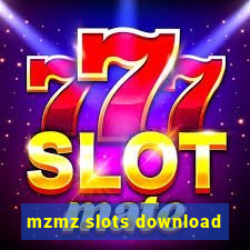 mzmz slots download