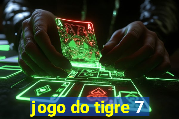 jogo do tigre 7