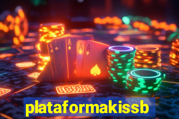 plataformakissbet.com