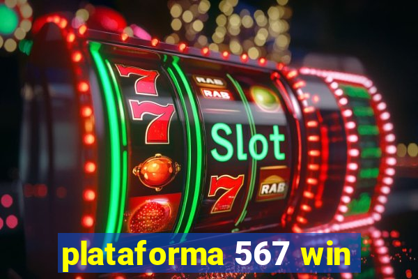 plataforma 567 win