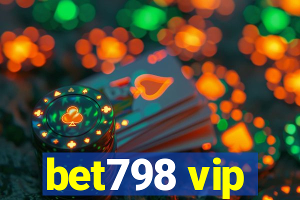 bet798 vip