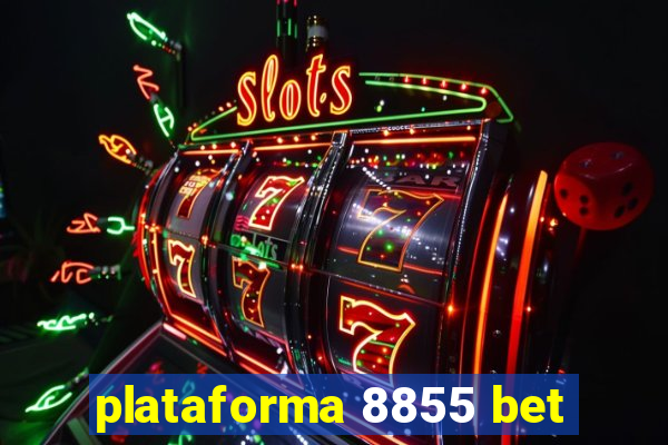 plataforma 8855 bet