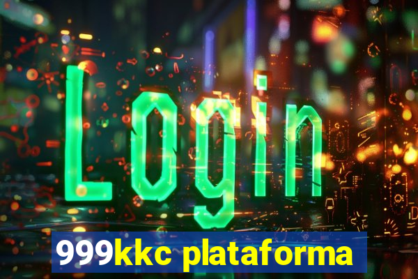 999kkc plataforma