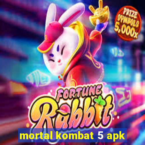 mortal kombat 5 apk