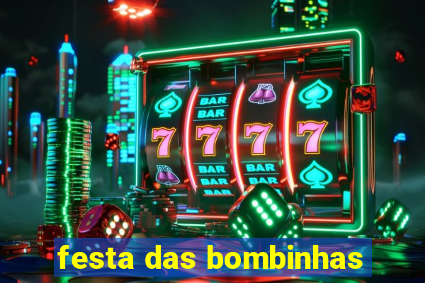 festa das bombinhas