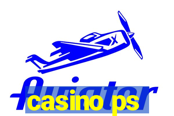 casino ps