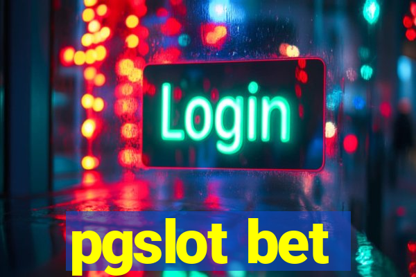 pgslot bet