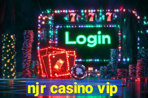 njr casino vip