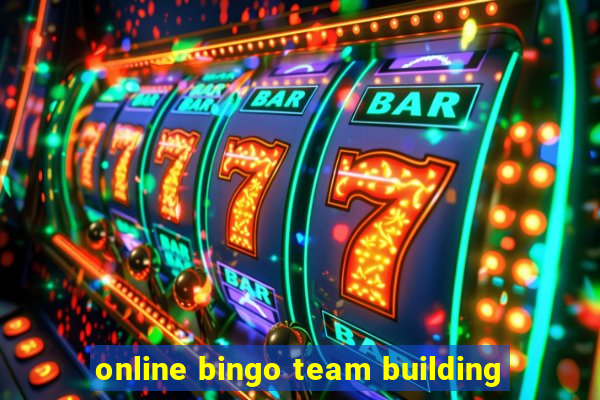 online bingo team building