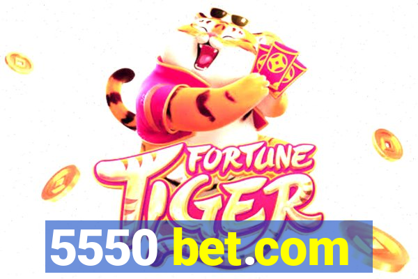 5550 bet.com