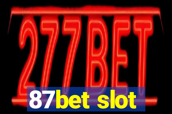 87bet slot