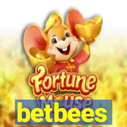 betbees