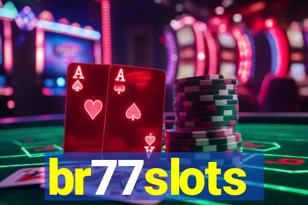 br77slots