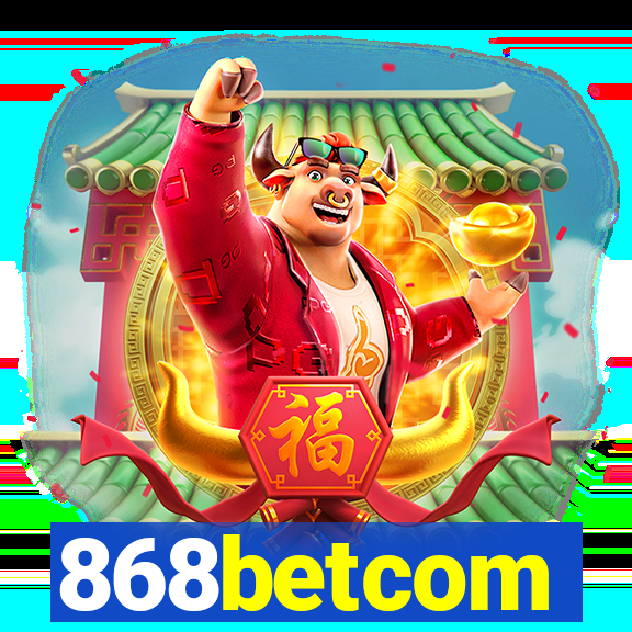 868betcom