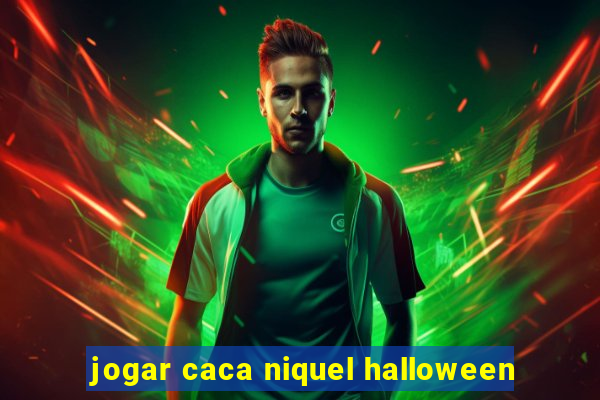 jogar caca niquel halloween